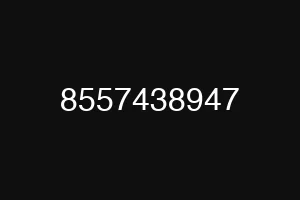 8557438947